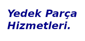 Yedek Parçalar